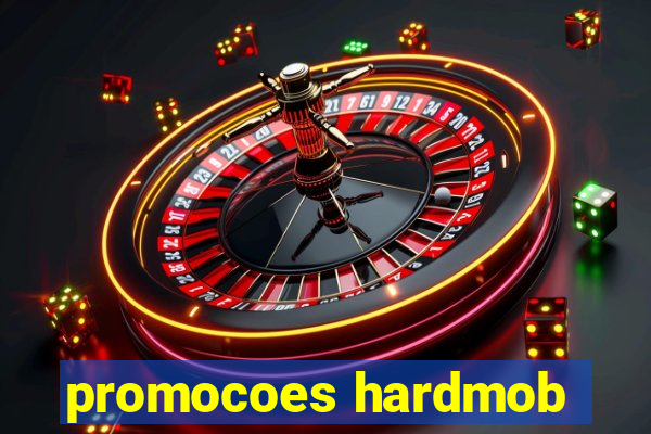 promocoes hardmob